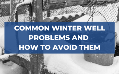 Common Winter Well Problems and How to Avoid Them